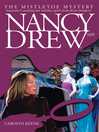 Mistletoe Mystery (eBook): Nancy Drew Series, Book 169